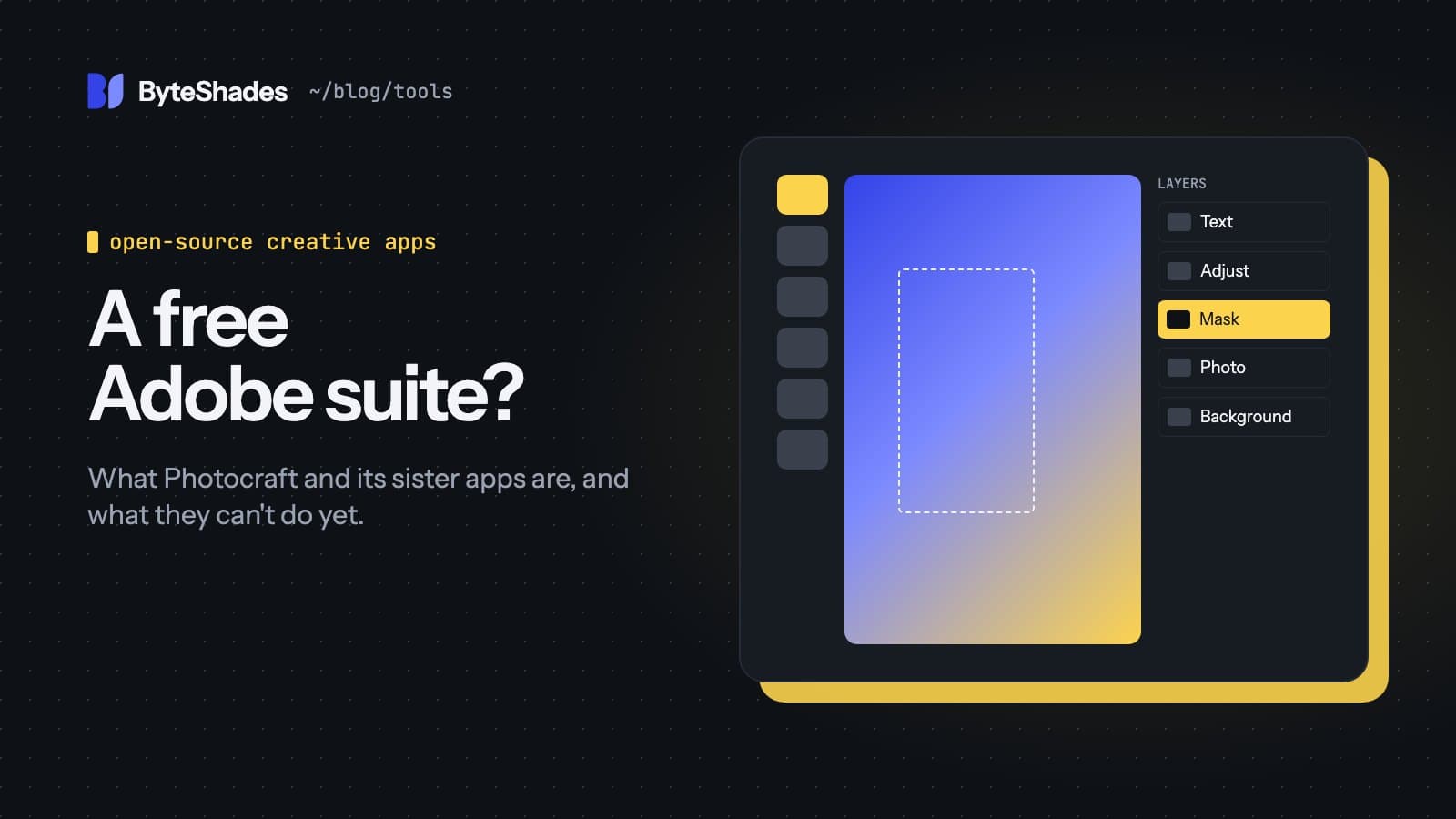 A sketch of an image editor with a toolbar, a canvas with a selection and a layers panel, beside the headline A free Adobe suite?